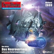 Perry Rhodan 2699: Das Neuroversum