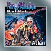 Perry Rhodan Silber Edition 07: Atlan