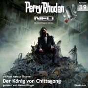 Perry Rhodan Neo 39: Der König von Chittagong