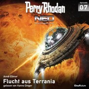 Perry Rhodan Neo 07: Flucht aus Terrania