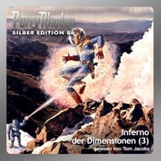 Perry Rhodan Silber Edition 86: Inferno der Dimensionen (Teil 3)