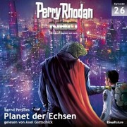 Perry Rhodan Neo 26: Planet der Echsen