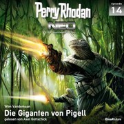 Perry Rhodan Neo 14: Die Giganten von Pigell