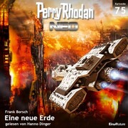 Perry Rhodan Neo 75: Eine neue Erde