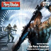 Perry Rhodan 2770: Die Para-Paladine