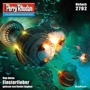 Perry Rhodan 2792: Finsterfieber