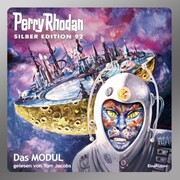 Perry Rhodan Silber Edition 92: Das Modul