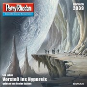Perry Rhodan 2839: Vorstoß ins Hypereis