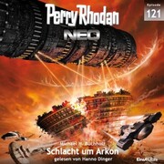 Perry Rhodan Neo 121: Schlacht um Arkon