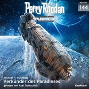 Perry Rhodan Neo 144: Verkünder des Paradieses