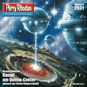 Perry Rhodan Nr. 2931: Kampf um Quinto-Center