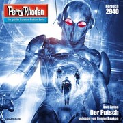 Perry Rhodan 2940: Der Putsch