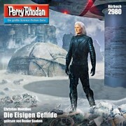 Perry Rhodan 2980: Die Eisigen Gefilde