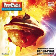 Perry Rhodan 3023: Der On-Pirat