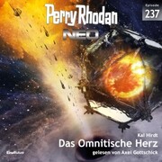 Perry Rhodan Neo 237: Das Omnitische Herz