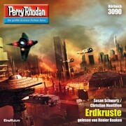 Perry Rhodan 3090: Erdkruste