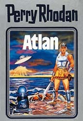 Perry Rhodan - Atlan