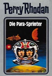 Perry Rhodan - Die Para-Sprinter