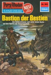Perry Rhodan 993: Bastion der Bestien