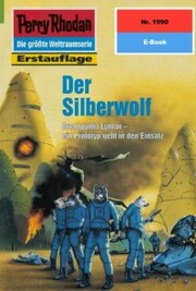 Perry Rhodan 1990: Der Silberwolf