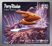 Perry Rhodan Silber Edition 109: Das Loch im Universum
