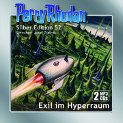 Perry Rhodan Silber Edition 52: Exil im Hyperraum