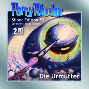 Perry Rhodan Silber Edition 53: Die Urmutter